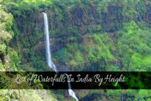 List of Waterfalls In India By Height