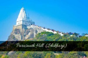 Parasnath Hill